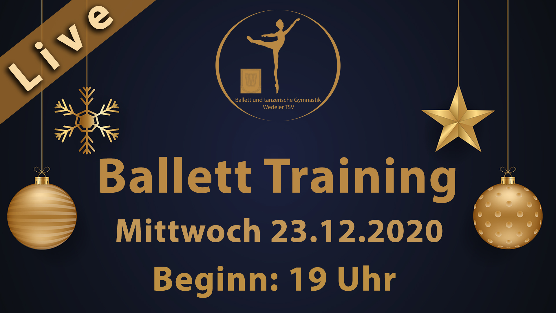 Read more about the article LIVESTREAM Ballett Training Mi 23.12.2020 | 19 Uhr