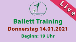 Read more about the article Ballett Training Livestream Donnerstag 14.01.2021 | 19 Uhr