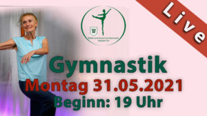 Read more about the article Gymnastik Livestream | Mo 31.05.2021 | 19 Uhr
